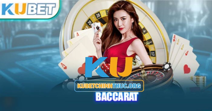 Baccarat Kubet - Game Bài Đẳng Cấp Với Mức Thưởng Hấp Dẫn Đa dạng lựa chọn đặt cược trong Xóc đĩa tại nhà cái Kubet