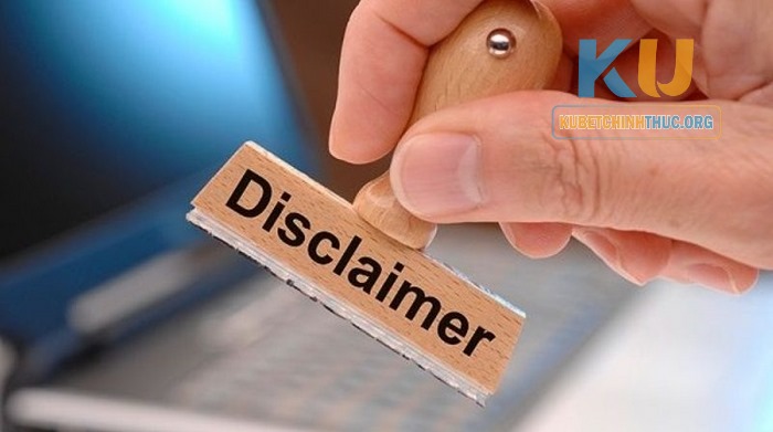 Miễn Trách Nhiệm Kubet - Quy Chuẩn Bảo Vệ Hội Viên Toàn Diện Miễn Trách Nhiệm Kubet - Quy Chuẩn Bảo Vệ Hội Viên Toàn Diện